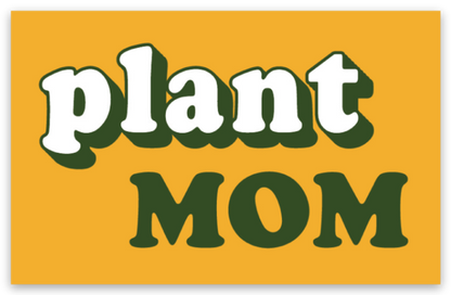 Plant Mom Sticker